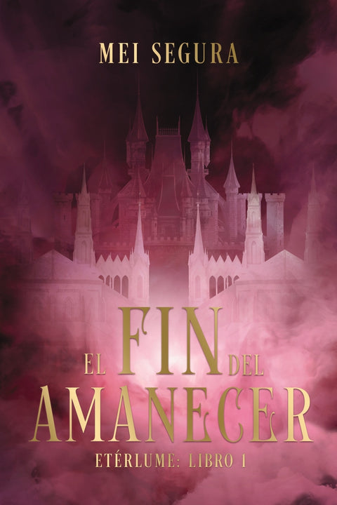  El fin del amanecer 