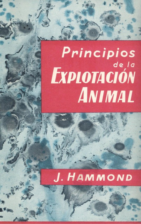  PRINCIPIOS DE LA EXPLOTACIÓN ANIMAL (REPRODUCCIÓN, CRECIMIENTO/HERENCIA) 