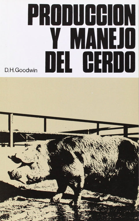  PRODUCCIÓN/MANEJO DEL CERDO 