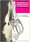  DIAGNÓSTICO RADIOLÓGICO VETERINARIO 