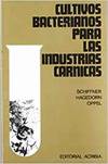  CULTIVOS BACTERIANOS PARA LAS INDUSTRIAS CÁRNICAS 