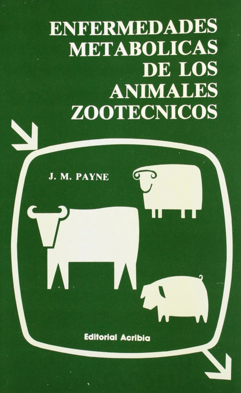  ENFERMEDADES METABÓLICAS DE LOS ANIMALES ZOOTÉCNICOS 