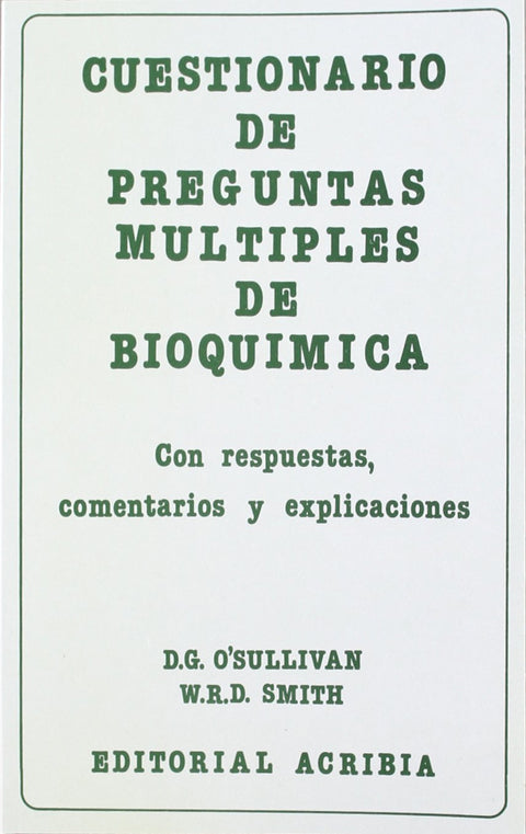  CUESTIONARIO DE PREGUNTAS MÚLTIPLES DE BIOQUÍMICA 