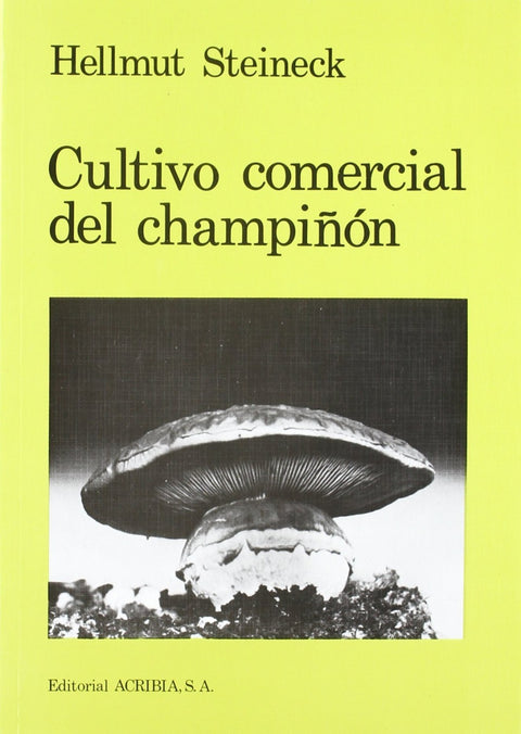  CULTIVO COMERCIAL DE CHAMPIÑÓN 