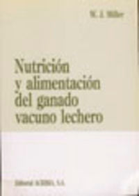  NUTRICIÓN/ALIMENTACIÓN DEL GANADO VACUNO LECHERO 