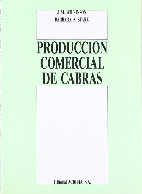  PRODUCCIÓN COMERCIAL DE CABRAS 