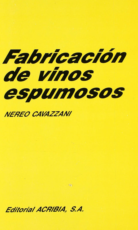  FABRICACIÓN DE VINOS ESPUMOSOS 