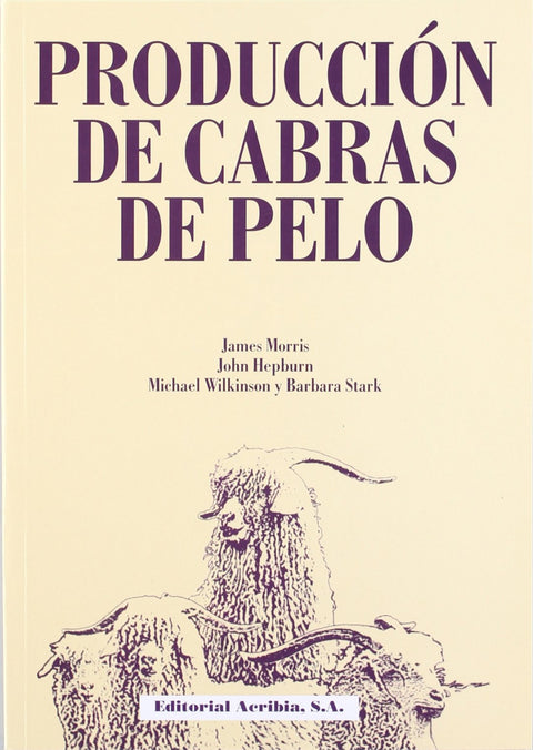  PRODUCCIÓN DE CABRAS DE PELO 
