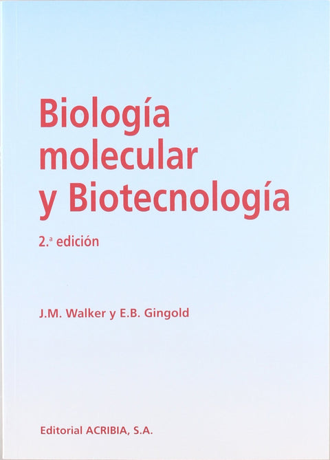  BIOLOGÍA MOLECULAR/BIOTECNOLOGÍA 