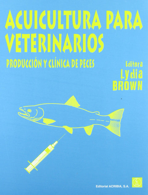  ACUICULTURA PARA VETERINARIOS 