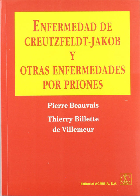  ENFERMEDAD DE CREUTZFELDT-JAKOB/OTRAS ENFERMEDADES POR PRIONES 