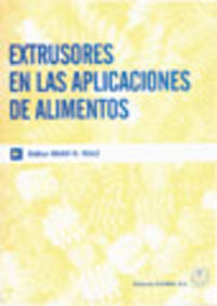  EXTRUSORES EN LAS APLICACIONES DE ALIMENTOS 