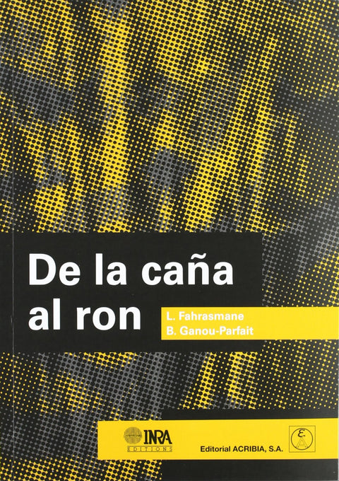  DE LA CAÑA AL RON 