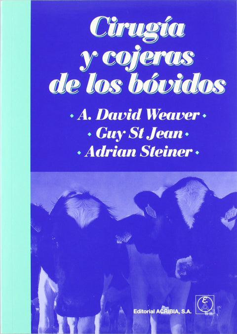  CIRUGÍA/COJERAS DE LOS BÓVIDOS 