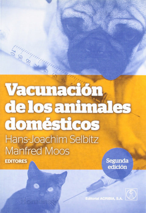  VACUNACIÓN DE LOS ANIMALES DOMÉSTICOS 