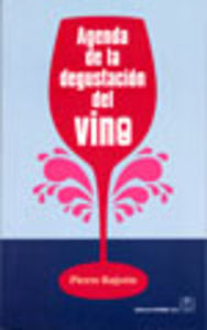  AGENDA DE LA DEGUSTACIÓN DEL VINO 