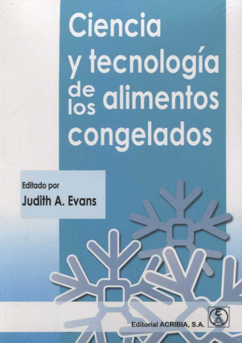  CIENCIA Y TECNOLOGÍA DE LOS ALIMENTOS CONGELADOS 