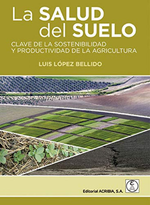  SALUD DEL SUELO, LA 