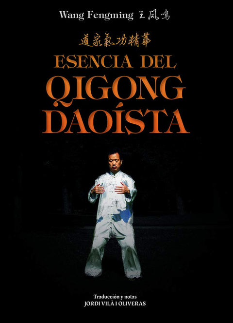  Esencia del Qigong Daoísta 
