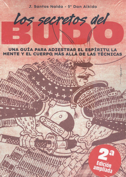  Secretos del budo:una guia para adiestrar espiritu 