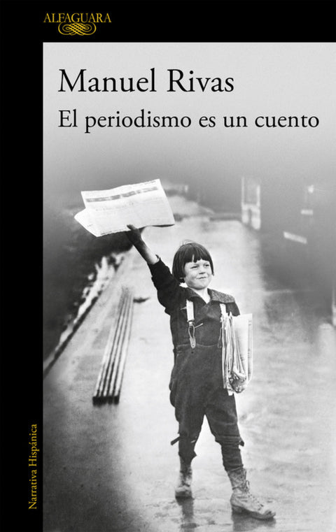  El periodismo es un cuento 