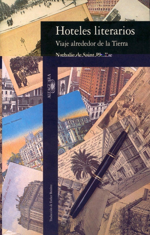  Hoteles literarios. viaje alrededor de.. ''fuera coleccion'' 