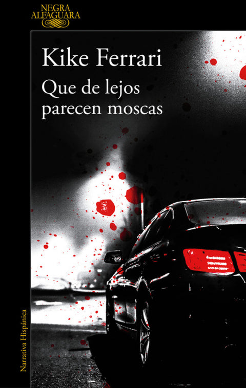  QUE DE LEJOS PARECEN MOSCAS 