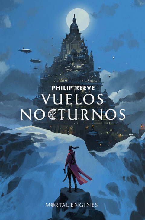  VUELOS NOCTURNOS (MORTAL ENGINES 0) 