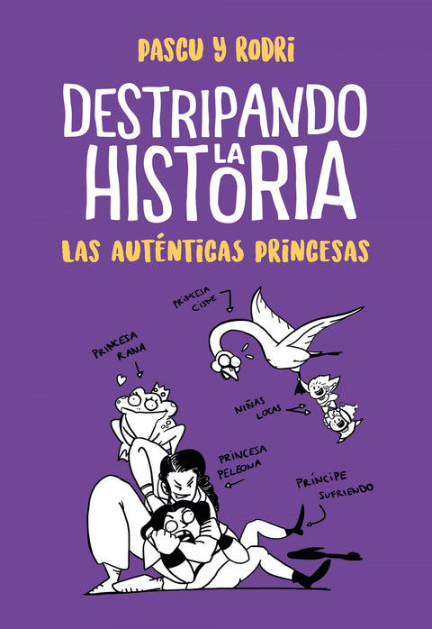  DESTRIPANDO LA HISTORIA 