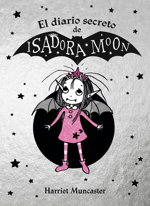  EL DIARIO SECRETO DE ISADORA MOON 