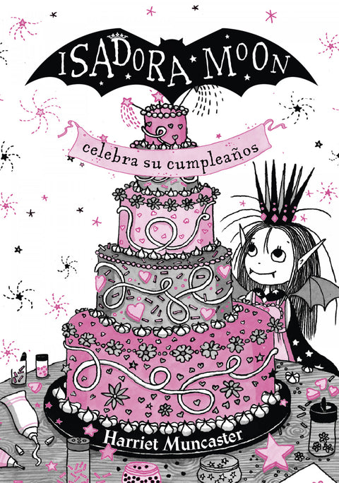  Isadora Moon celebra su cumpleaños. Edición especial 