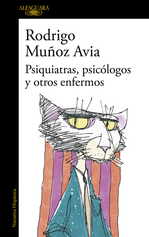  Psiquiatras, psicólogos y otros enfermos 