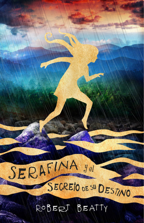  SERAFINA Y EL SECRETO DE SU DESTINO 