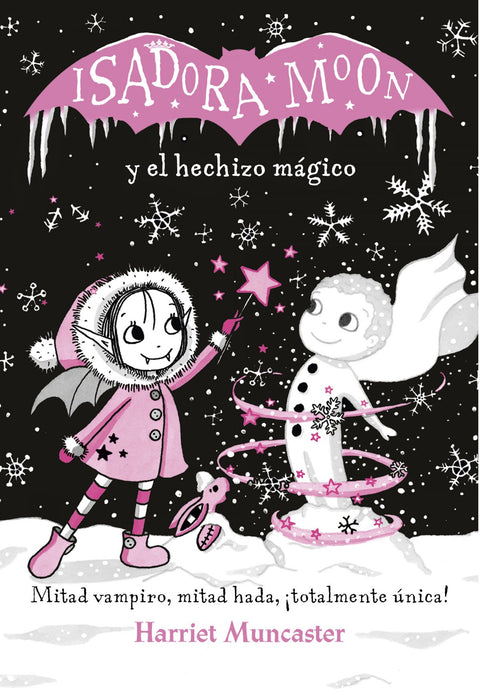  ISADORA MOON Y EL HECHIZO MAGICO 
