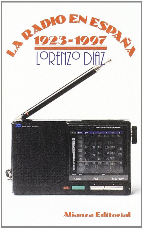  La radio en España 1923-1997 