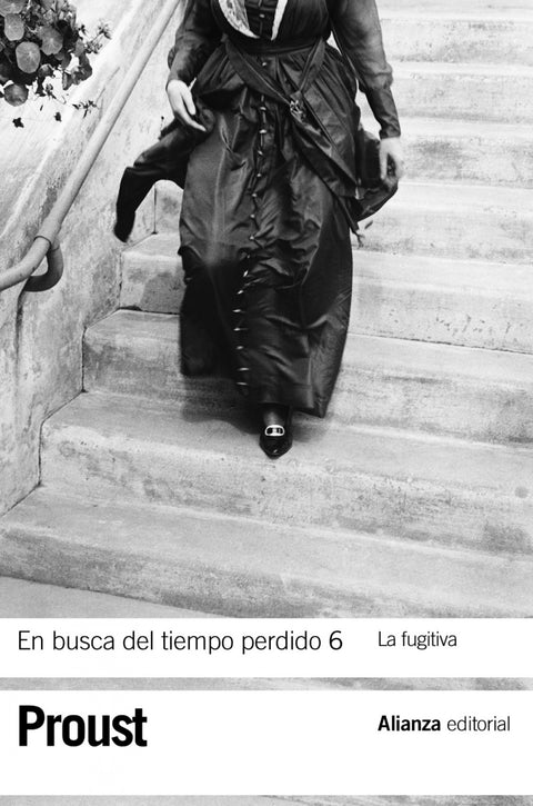  En busca del tiempo perdido 6. La fugitiva 