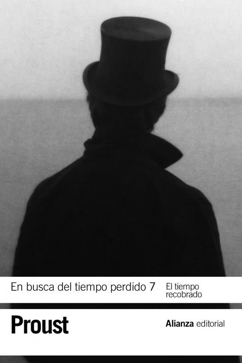  En busca del tiempo perdido 7. El tiempo recobrado 