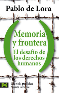 Memoria y frontera: el desafío de los derechos humanos 