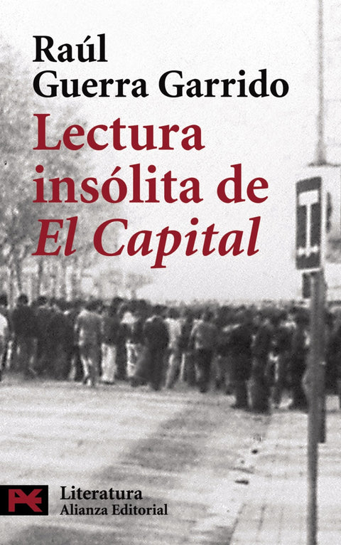  Lectura insólita de  ' El Capital ' 