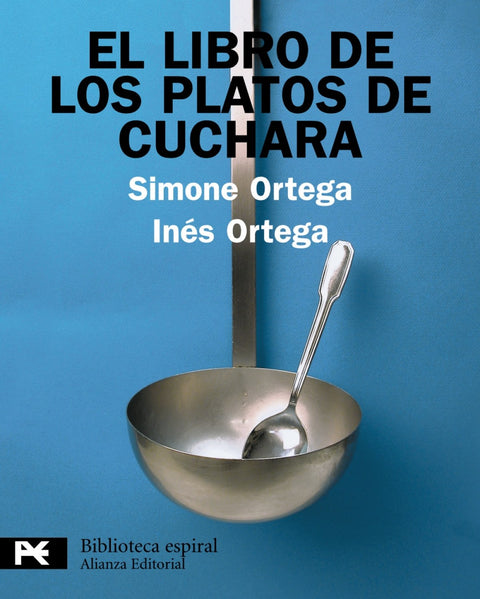  EL LIBRO DE LOS PLATOS DE CUCHARA 