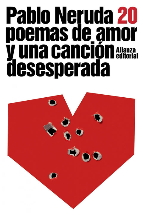  Veinte poemas de amor y una canción desesperada 
