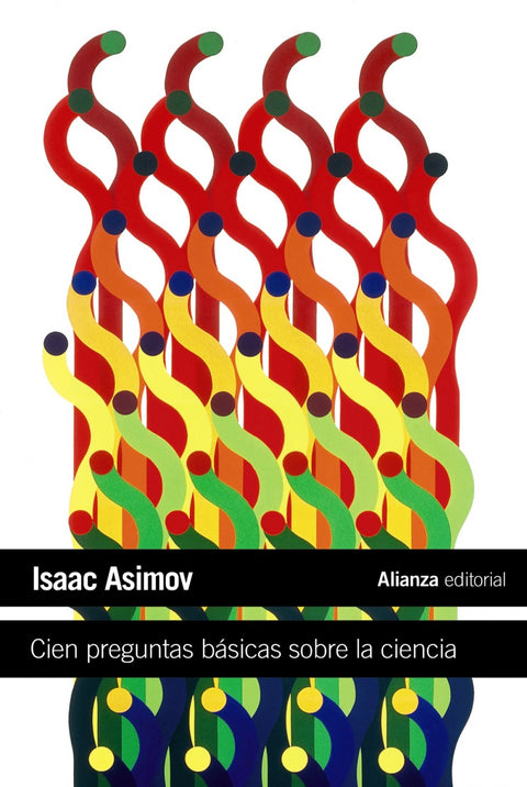  Cien preguntas básicas sobre la ciencia 