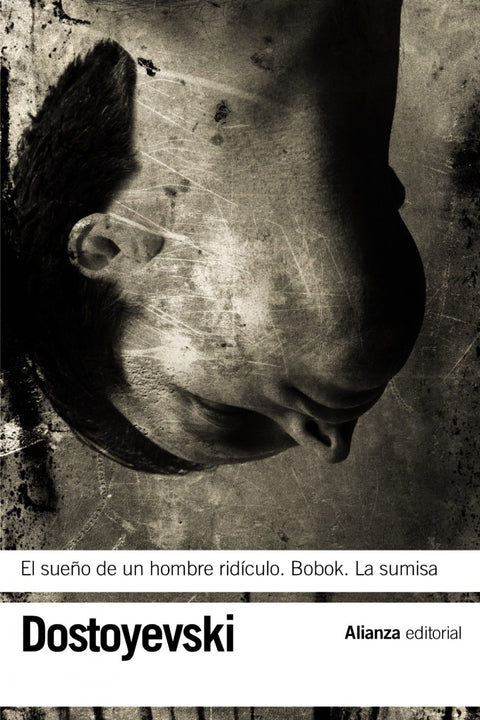  El sueño de un hombre ridiculo -Bobok -La sumisa 