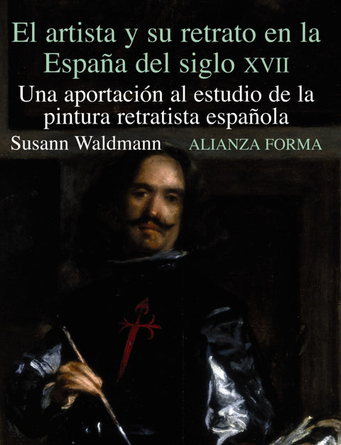  Artista y su retrato españa siglo xvii 