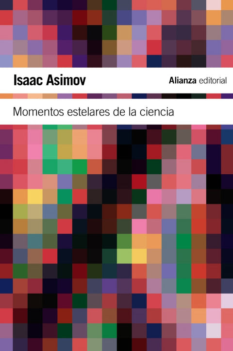  Momentos estelares de la ciencia 