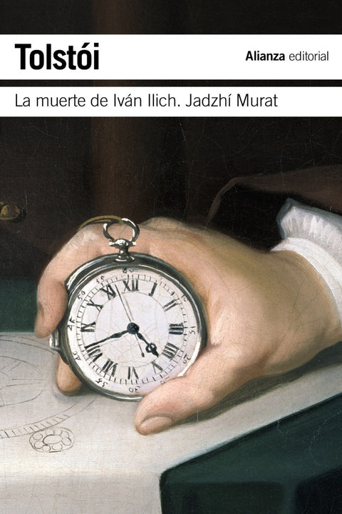  La muerte de Ivan Ilich. Hadyi Murad 