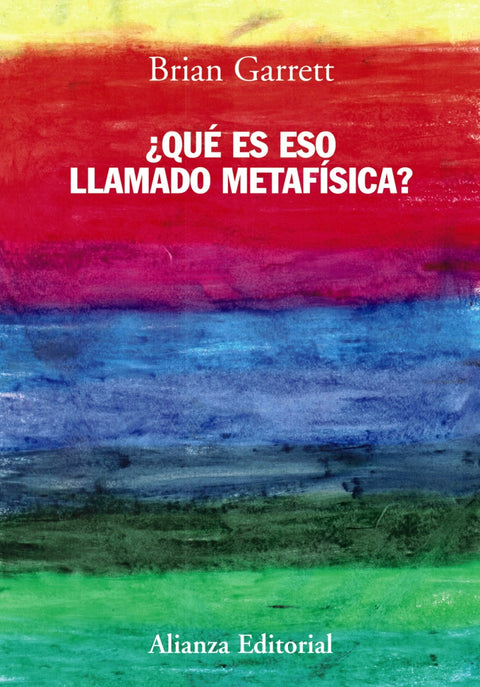  ¿Qué es eso llamado metafísica? 