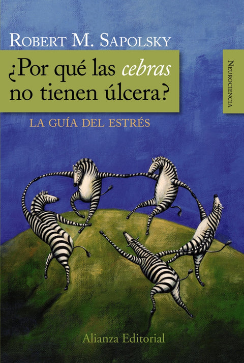  ¿Por qué las cebras no tienen úlcera? 