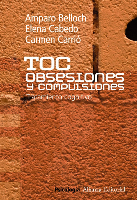  TOC. Obsesiones y compulsiones 