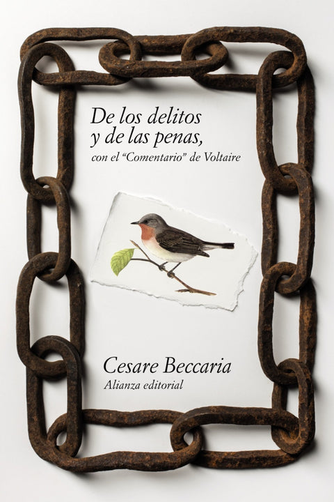  De los delitos y de las penas con el comentario de Voltaire 